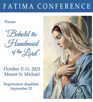 2023 Fatima Conference: Ecce Ancilla Domini