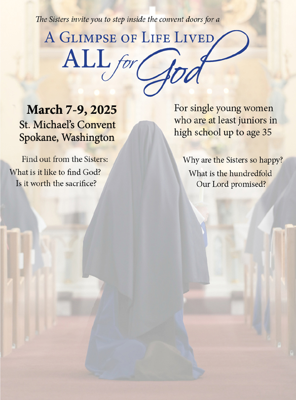 Vocations Weekend at St. Michael's Convent - March 7-9, 2025