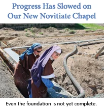 Please help: progress has slowed on our new chapel